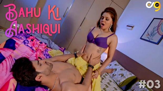 Bahu Ki Aashiqui  S01E03  2023  Hindi Hot Web Series  Ox9