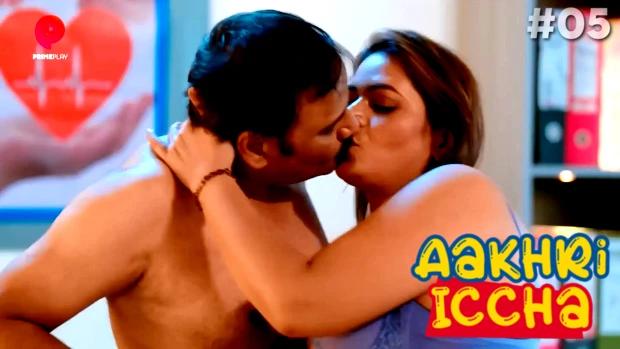Aakhri Iccha  S01E05  2023  Hindi Hot Web Series  PrimePlay