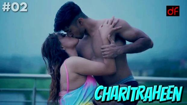 Charitraheen  S01E02 2021  Hindi Hot Web Series  DreamsFilms