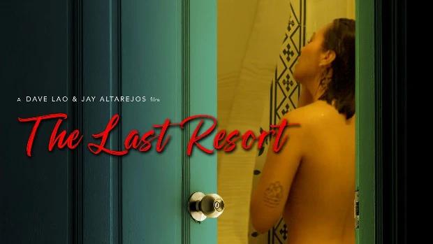 The Last Resort  2023  Tagalog Hot Movie