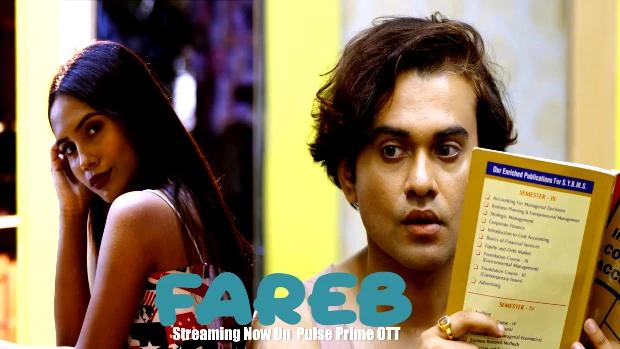 Fareb  2021  Hindi Hot Short Film  PulsePrime