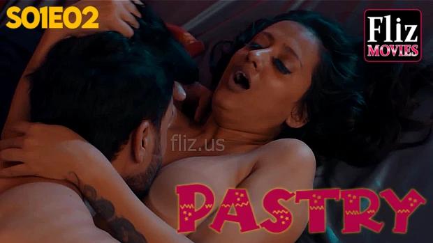 Pastry  S01E02  2023  Hindi Hot Web Series  FlizMovies