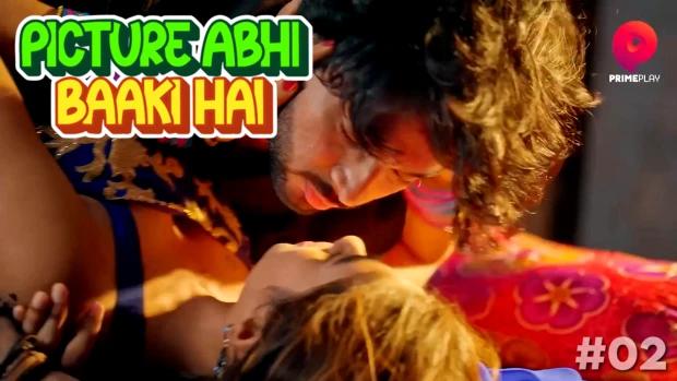 Picture Abhi Baaki Hai  S01E02  2023  Hindi Hot Web Series  PrimePlay