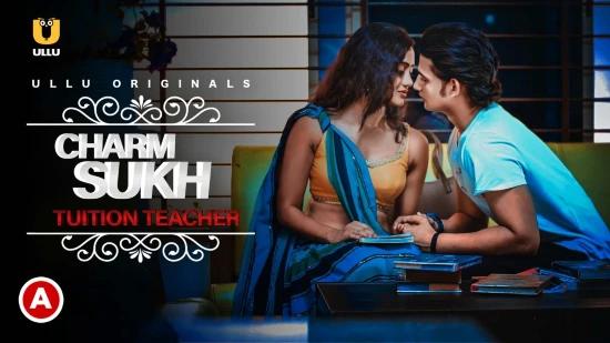 Tuition Teacher  2021  Hindi Hot Short Film  UllU