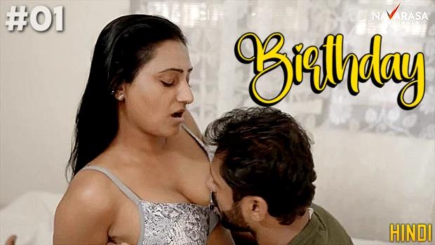 Birthday  S01E01  2023  Hindi Hot Web Series  Navarasa