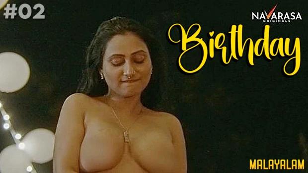 Birthday  S01E02  2023  Malayalam Hot Web Series  Navarasa