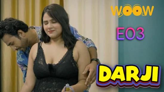 Darji  S01E03  2023  Hindi Hot Web Series  Woow