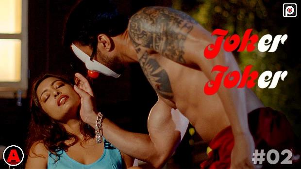 Joker Joker  S01E02  2023  Hindi Hot Web Series  PrimeFlix