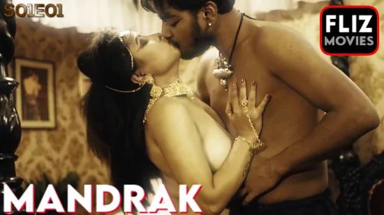 Mandrak  S01E01  2023  Hindi Hot Web Series  FlizMovies