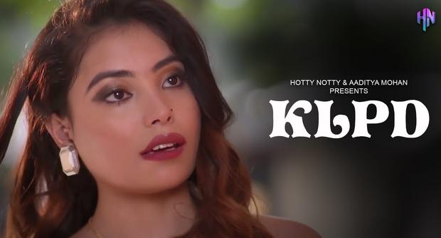 KLPD  2023  Hindi Hot Short Film  HottyNotty