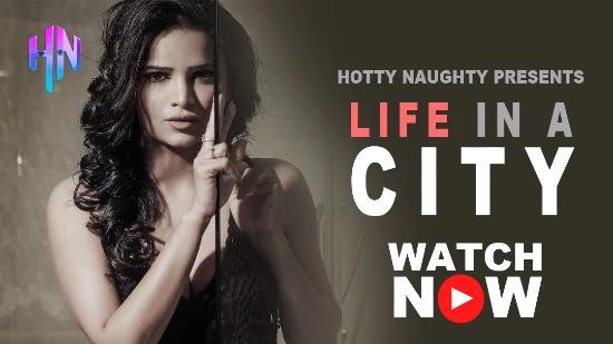 Life In City  2023  Hindi Hot Web Series  HottyNaughty