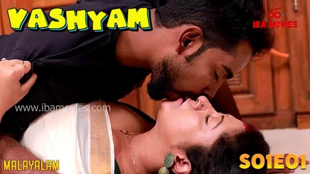 Vashyam  S01E01  2023  Malayalam Hot Web Series  Ibamovies