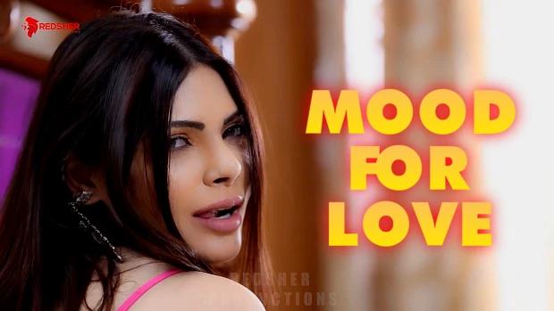 Mood For Love  2024  OnlyFans Short Film  Sherlyn Chopra