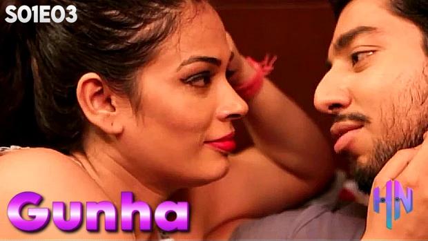 Gunha  S01E03  2024  Hindi Hot Web Series  HottyNaughty