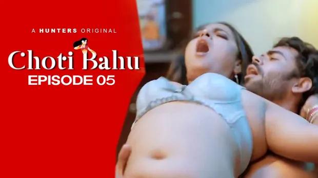 Choti Bahu  S01E05  2024  Hindi Hot Web Series  HuntersApp