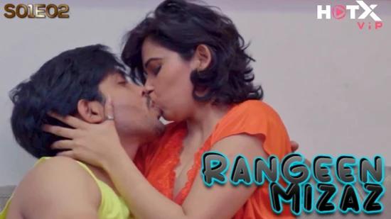 Rangeen Mizaz  S01E02  2023  Hindi Hot Web Series  HotX