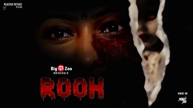 Rooh  2020  Hindi Hot Short Film  BigMZoo