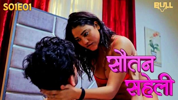 Sautan Saheli  S01E01  2024  Hindi Hot Web Series  Bullapp