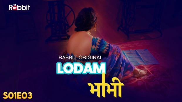 Lodam Bhabhi  S01E03  2024  Hindi Hot Web Series  RabbitMovies