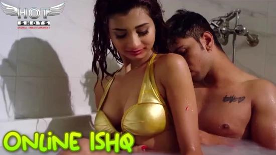 Online Ishq  2020  Hindi Hot Short Film  HotShots