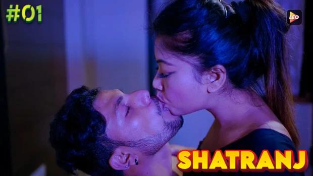 Shatranj  S01E01  2023 Hindi Hot Web Series  LeoApp