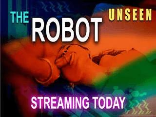 First On Net  THE ROBOT Uncut