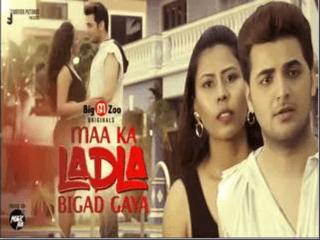 MAA KA LADALA BIGAD GYA Episode 1