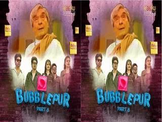 First On Net Bubblepur Episode 6