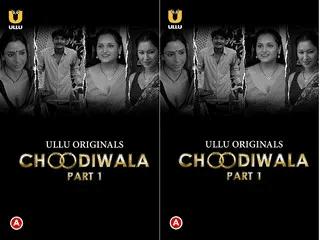 Choodiwala (Part1) Episode 2