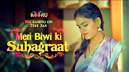 Meri Biwi Ki Suhaagraat  2020  Hindi Hot Web Series  KooKu