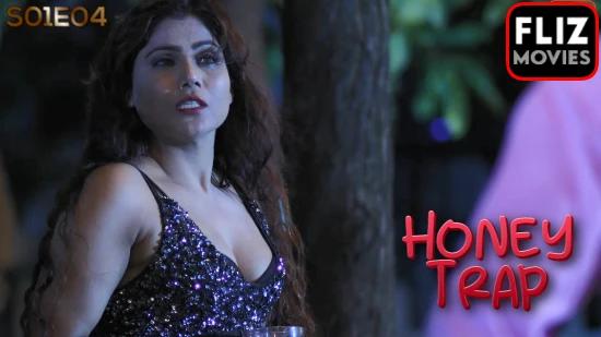 Honey Trap S01E04  2020  Hindi Hot Web Series  NueFliks