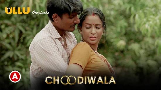 Choodiwala P01  2022  Hindi Hot Web Series  UllU