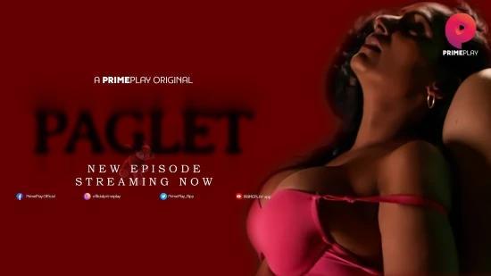 Paglet S01E04  2022  Hindi Hot Web Series  PrimePlay