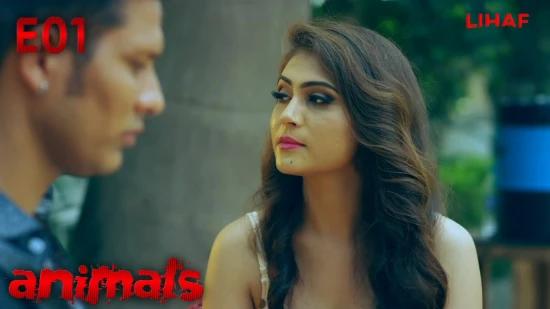 Animals S01E01  2021  Hindi Hot Web Series  Lihaf