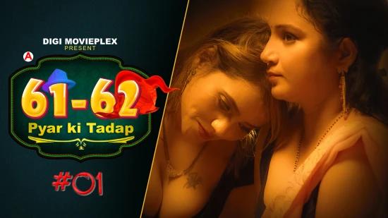 Pyar Ki Tadap S01E01  2022  Hindi Hot Web Series  DigiMoviePlex