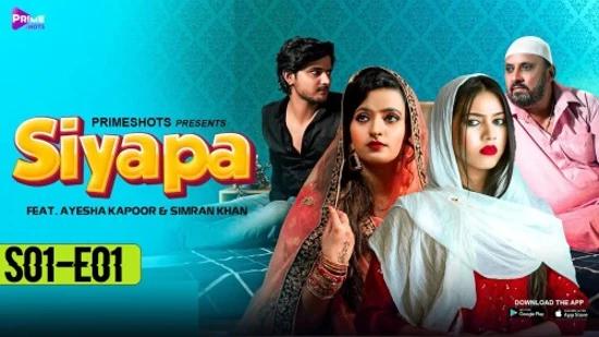 Siyapa E01  2021  Hindi Hot Web Series  PrimeShots