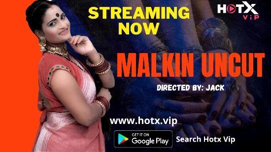 Malkin  2021  UNCUT Hindi Short Film  HotX