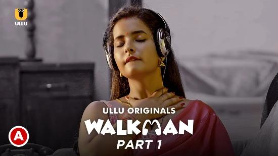 Walkman P01  2022  Hindi Hot Web Serie  UllU