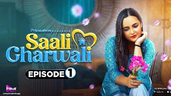 Saali Gharwali S01E01  2022  Hindi Hot Web Series  PrimeShots