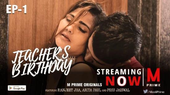 Teacher’s Birthday S01E01  2020  Hindi Web Series  MPrime