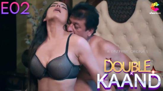 Double Kaand S01E02  2022  Hindi Hot Web Series  CinePrime