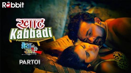 Bhaiya Ki Saal S01E01  2022  Hindi Hot Web Series  RabbitMovies