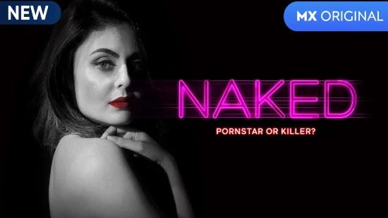 Naked P01  2020  Hindi Hot Web Series