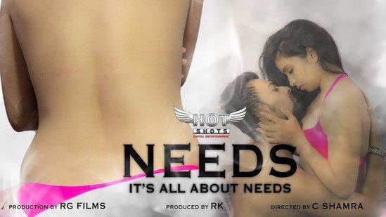 Needs  2021  Hindi Hot Short Film  Hotshots