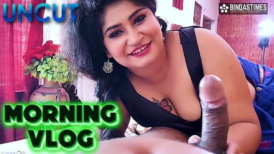 Morning Vlog  2022  UNCUT Hindi Short Film  BindasTime