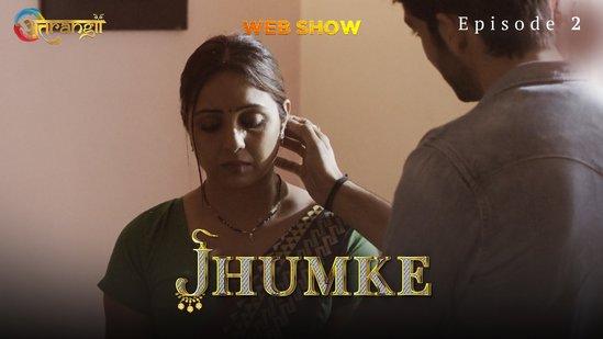Jhumke E02  2022  Hindi Hot Web Series  Atrangii