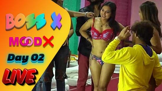 Boss X Day 01/P02  2022  18+ Indian Reality Show  MoodX