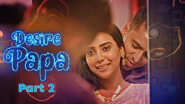 Desire Papa  S01E02  2023  Hindi Hot Web Series  KooKu