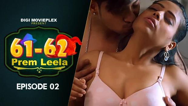 Prem Leela  S01E02  2023  Hindi Hot Web Series  DigiMoviePlex