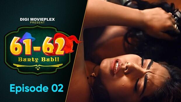 Bunty Babli  S01E02  2023  Hindi Hot Web Series  DigiMoviePlex